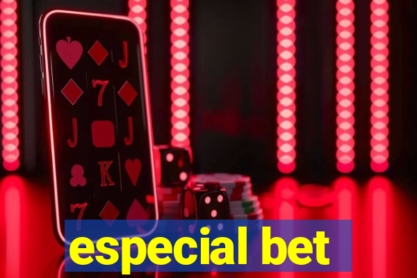 especial bet